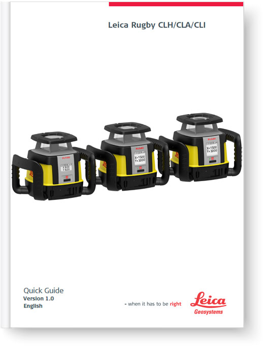 Leica Rugby CLH CLA CLI - Quick Guide